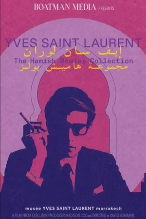 Постер: Yves Saint Laurent: The Hamish Bowles Collection
