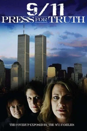 Постер: 9/11: Press for Truth