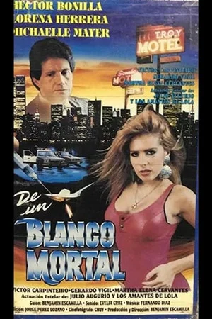 Постер: De un blanco mortal