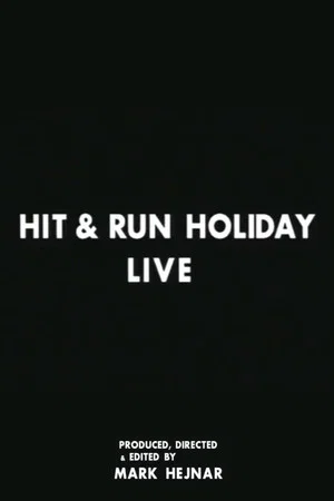 Постер: Hit & Run Holiday Tour
