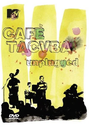 Постер: Café Tacvba: MTV Unplugged