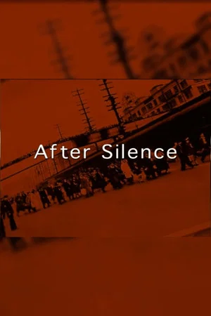Постер: After Silence: Civil Rights and the Japanese-American Experience