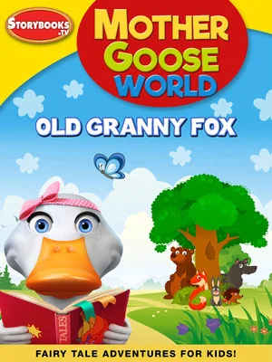 Постер: Mother Goose World: Old Granny Fox