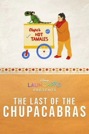 Постер: The Last of the Chupacabras