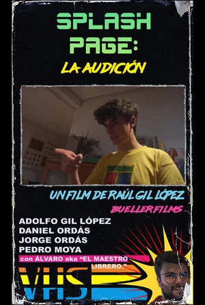 Постер: 02 - La audición, (una historia de) SPLASH PAGE. 720p