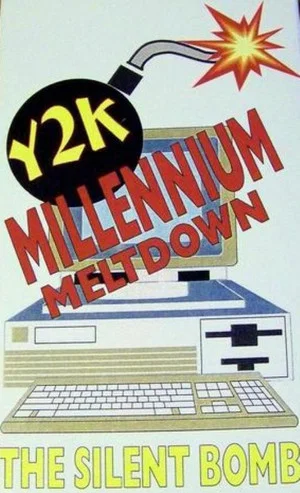 Постер: Y2K Millennium Meltdown: The Silent Bomb