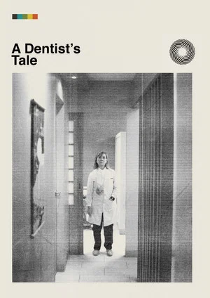 Постер: A Dentist's Tale