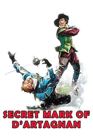 Постер: The Secret Mark of D'Artagnan
