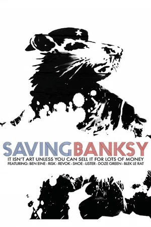Постер: Saving Banksy