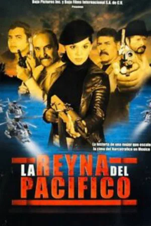 Постер: La reyna del pacifico