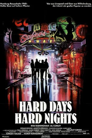 Постер: Hard Days, Hard Nights