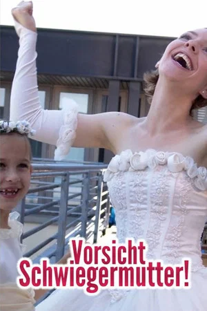 Постер: Vorsicht Schwiegermutter!
