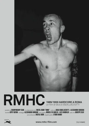 Постер: RMHC - 1989/1999 HARDCORE A ROMA