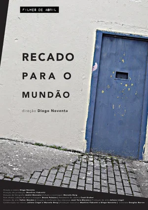 Постер: Recado Para o Mundão
