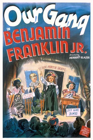 Постер: Benjamin Franklin, Jr.