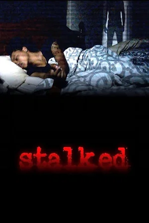 Постер: Stalked