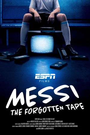 Постер: Messi: The Forgotten Tape