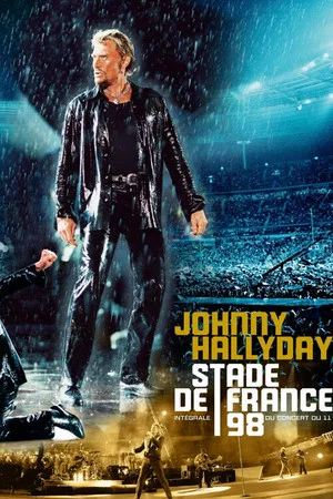 Постер: Johnny Hallyday - Stade de France 98