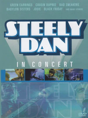 Постер: Steely Dan: In Concert