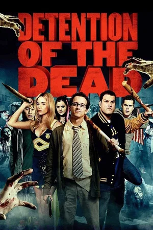 Постер: Detention of the Dead