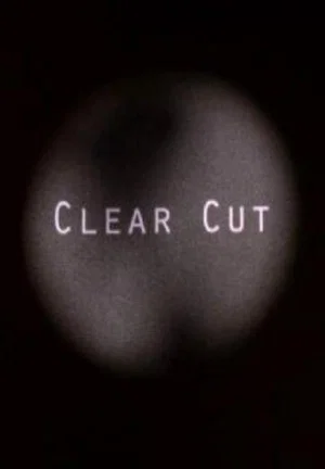 Постер: Clear Cut
