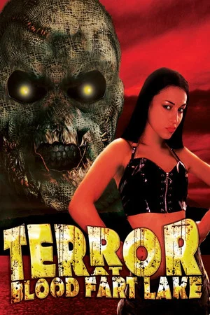 Постер: Terror at Blood Fart Lake