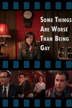 Постер: Some Things Are Worse Than Being Gay