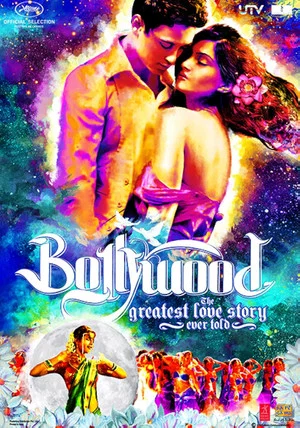 Постер: Bollywood: The Greatest Love Story Ever Told