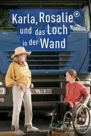 Постер: Karla, Rosalie und das Loch in der Wand