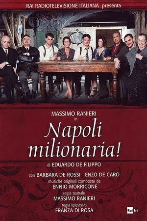Постер: Napoli milionaria!