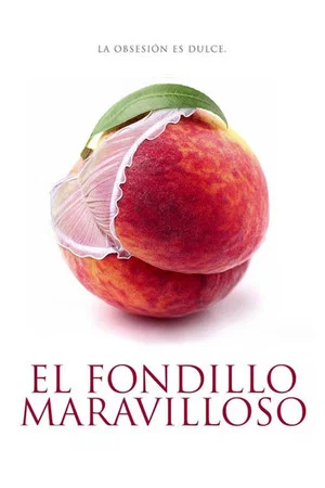 Постер: El Fondillo Maravilloso