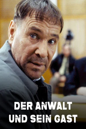 Постер: Der Anwalt und sein Gast