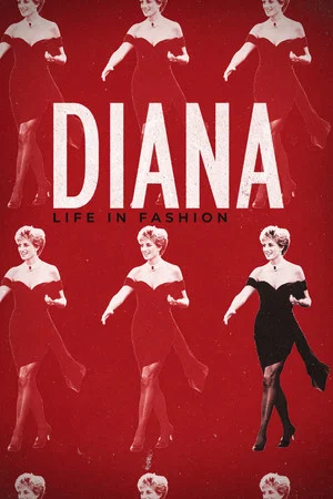 Постер: Diana: Life in Fashion