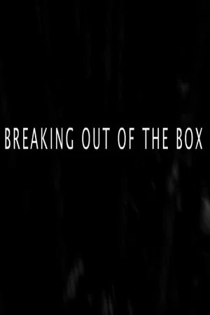 Постер: Breaking Out of the Box