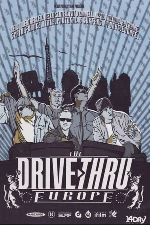 Постер: Drive Thru Europe