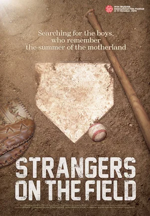 Постер: Strangers on the Field