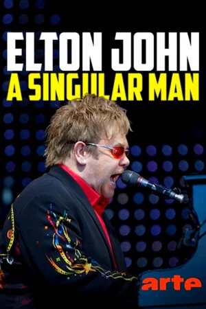 Постер: Elton John: A Singular Man