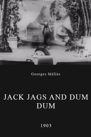 Постер: Jack Jags and Dum Dum