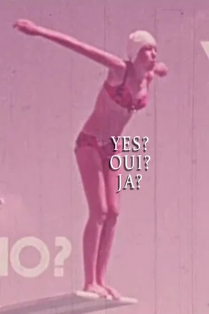 Постер: Yes? Oui? Ja?