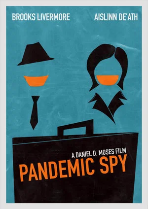 Постер: Pandemic Spy