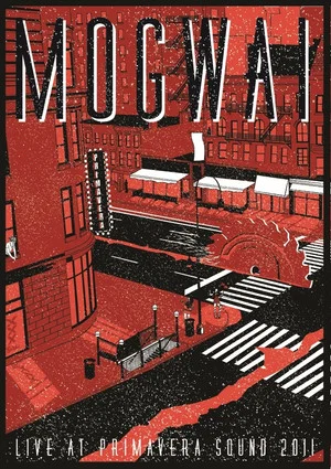 Постер: Mogwai - Berlin Festival 2011
