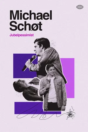 Постер: Michael Schøt: Jubelpessimist