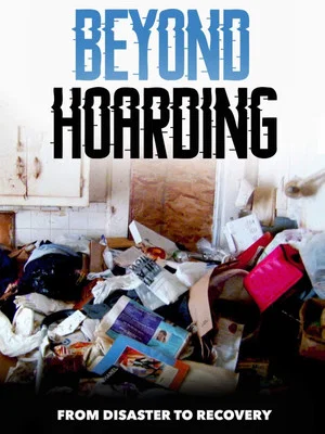 Постер: Beyond Hoarding