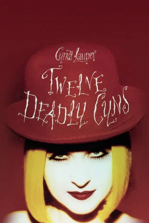 Постер: Cyndi Lauper: 12 Deadly Cyns... and Then Some