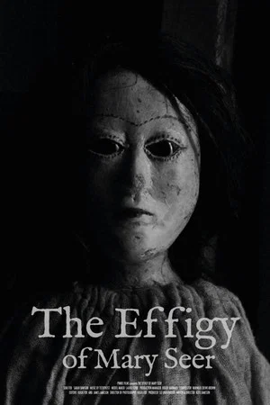 Постер: The Effigy Of Mary Seer
