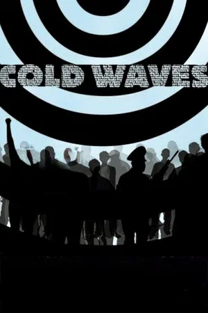 Постер: Cold Waves