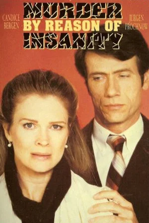 Постер: Murder: By Reason of Insanity