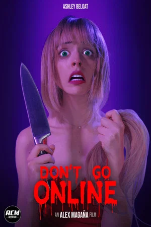 Постер: Don't Go Online