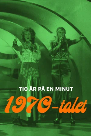Постер: Tio år på en minut - 1970-talet