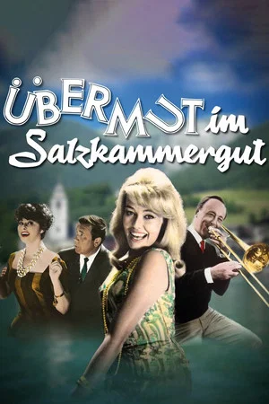Постер: Übermut im Salzkammergut